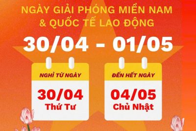 LỊCH NGHỈ LỄ 30/4 – 1/5